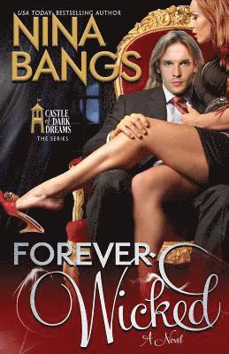 Nina Bangs - Forever Wicked, Häftad. Tillgänglighet: Tillfälligt slut