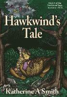 Katherine A Smith - Hawkwind's Tale, Inbunden