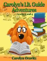 Carolyn Oravitz - Carolyn's Lit. Guide Adventures: Grades 3 and 4, Häftad