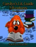 Carolyn Oravitz - Carolyn's Lit. Guide Adventures: Grades 7 and 8, Häftad
