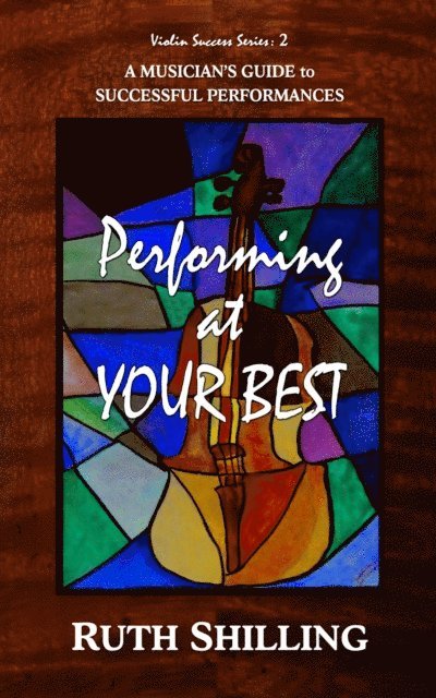 Ruth Shilling - Performing at Your Best, E-bok