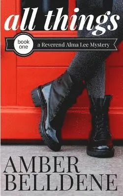 Amber Belldene - All Things, Häftad. Tillgänglighet: Lägg i varukorg