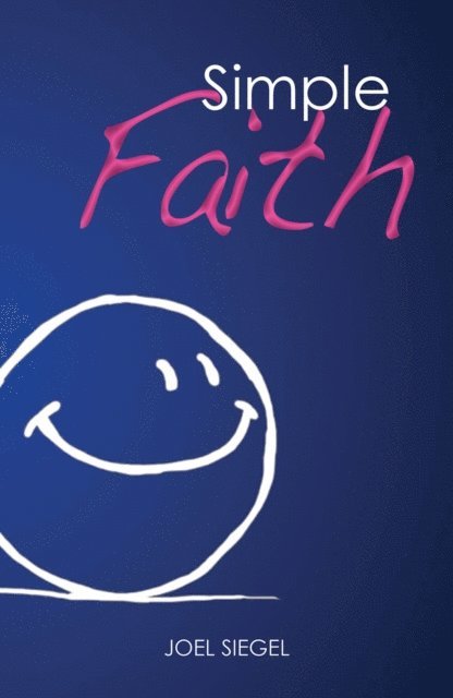 Joel Siegel - Simple Faith, E-bok