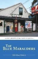 Ted Macveagh - The Blue Marauders, Häftad