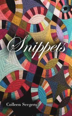 Colleen Seegers - Snippets, Häftad