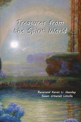 Susan Urbanek Linville, Karen L. Heasley - Treasures from the Spirit World, Häftad