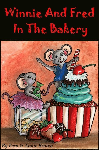 Annie Brown, Fern Brown - Winnie And Fred In The Bakery, E-bok