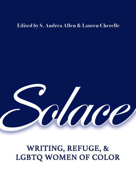 Lauren Cherelle, S.  Andrea Allen - Solace, E-bok