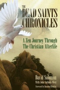 The Dead Saints Chronicles