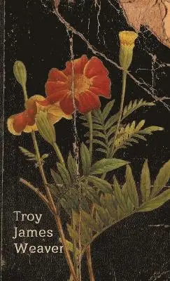 Troy James Weaver - Marigold, Häftad. Tillgänglighet: Lägg i varukorg