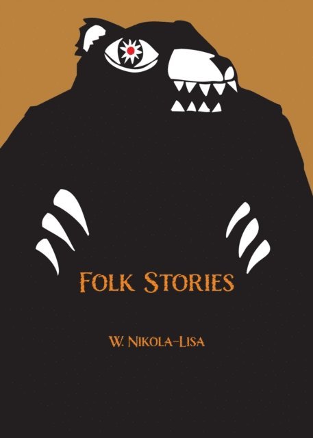 W. Nikola-Lisa - Folk Stories, E-bok