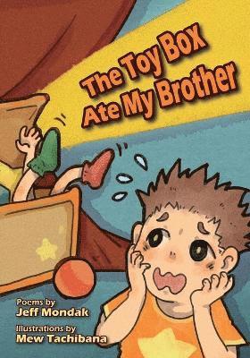 Toy Box Ate My Brother