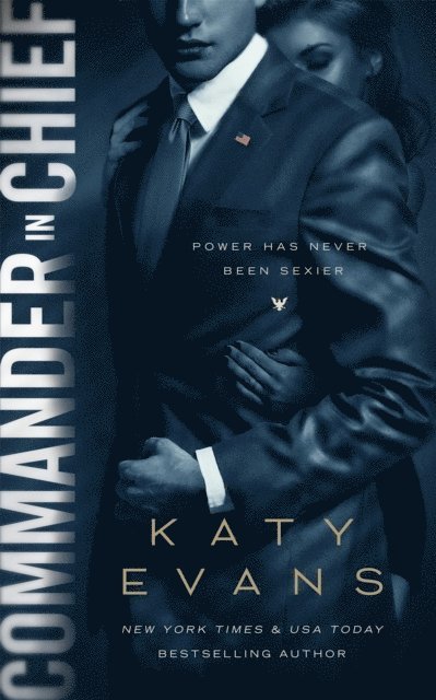 Katy Evans - Commander in Chief, E-bok