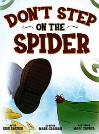 Don't Step on the Spider