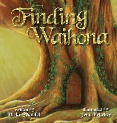 Vicki Spandel - Finding Waihona, Inbunden. Tillgänglighet: Lägg i varukorg