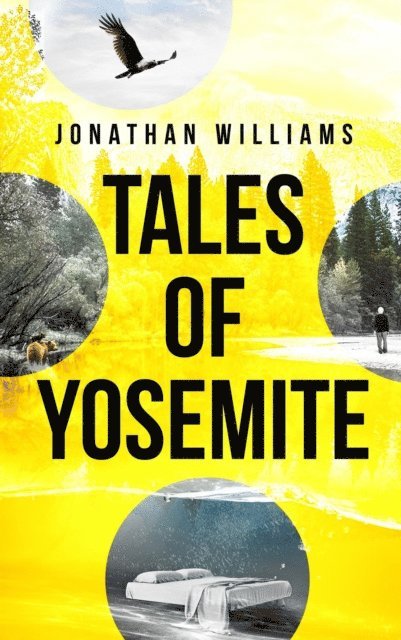 Jonathan Williams - Tales of Yosemite, E-bok