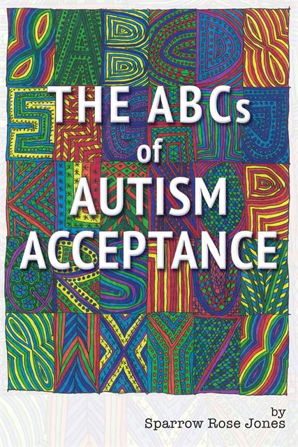 Sparrow R Jones - ABCs of Autism Acceptance, E-bok