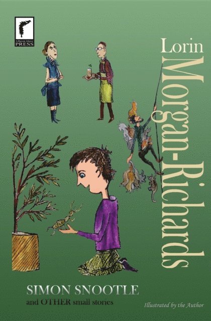 Lorin Morgan-Richards - Simon Snootle and Other Small Stories, E-bok. Tillgänglighet: Lägg i varukorg