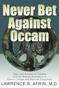 Never Bet Against Occam
