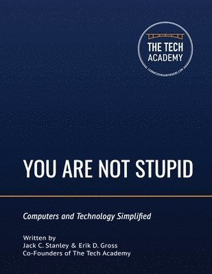 You Are Not Stupid