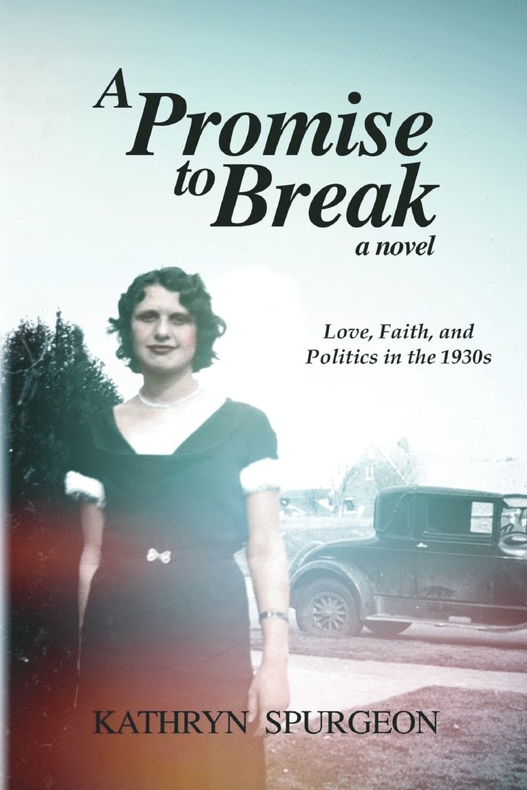 Kathryn Spurgeon - Promise to Break, Häftad