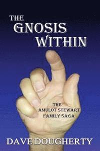Dave Dougherty - The Gnosis Within, Häftad