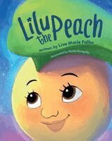 Lisa Marie Falbo - Lilu the Peach, Häftad