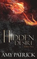 Amy Patrick - Hidden Desire, Book 6 of the Hidden Saga, Häftad. Tillgänglighet: Lägg i varukorg