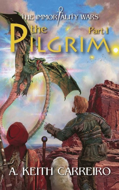 A. Keith Carreiro - Pilgrim - Part I, E-bok