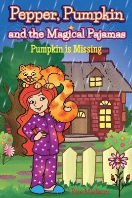Rita Madison - Pepper, Pumpkin and the Magical Pajamas, Häftad. Tillgänglighet: Lägg i varukorg