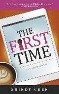 The First Time: A Collection of Firsts
