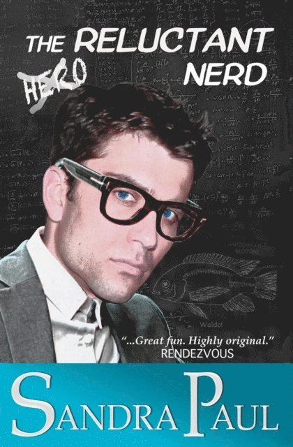 Sandra Paul - Reluctant Nerd, E-bok