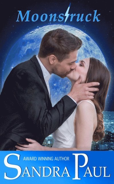 Sandra Paul - Moonstruck, E-bok