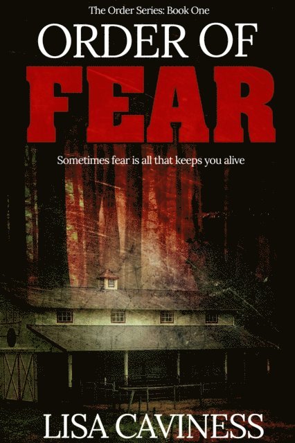 Lisa Caviness - Order of Fear, E-bok