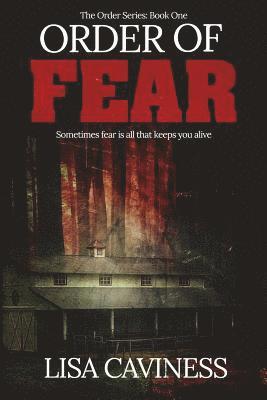 Lisa Caviness - Order of Fear, Häftad