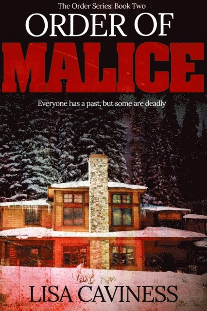 Lisa Caviness - Order of Malice, E-bok