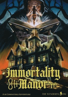 Immortality Manor