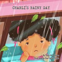 Stacy M. Johnson - Charli's Rainy Day, Häftad. Tillgänglighet: Lägg i varukorg