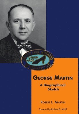 Robert L Martin - George Martin, Inbunden. Tillgänglighet: Lägg i varukorg