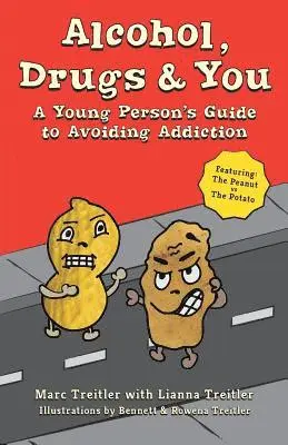 Marc Treitler - Alcohol, Drugs & You: A Young Person's Guide to Avoiding Addiction, Häftad. Tillgänglighet: Lägg i varukorg