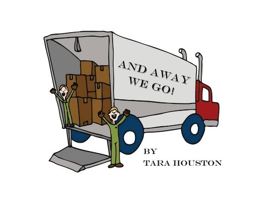 Tara Houston - And Away We Go, Häftad