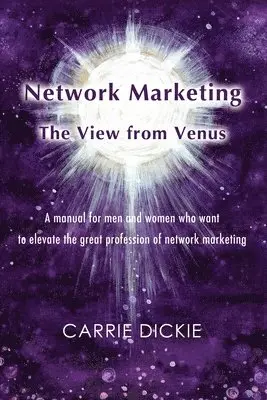 Carrie Dickie - Network Marketing, Häftad. Tillgänglighet: Lägg i varukorg