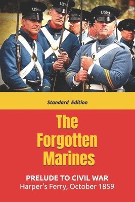 Dale Lee Sumner - Forgotten Marines, Häftad. Tillgänglighet: Tillfälligt slut
