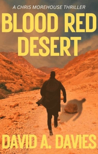 David A. Davies - Blood Red Desert, E-bok