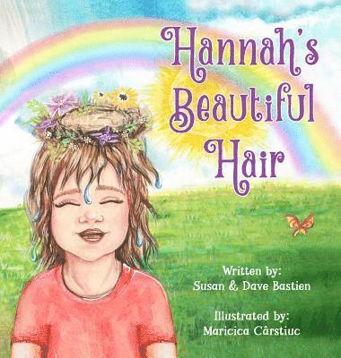 Susan Bastien, Dave Bastien - Hannah's Beautiful Hair, Inbunden. Tillgänglighet: Lägg i varukorg