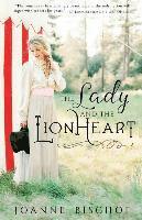 Joanne Bischof - The Lady and the Lionheart, Häftad. Tillgänglighet: Lägg i varukorg