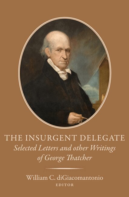 William C. diGiacomantonio - Insurgent Delegate, Inbunden