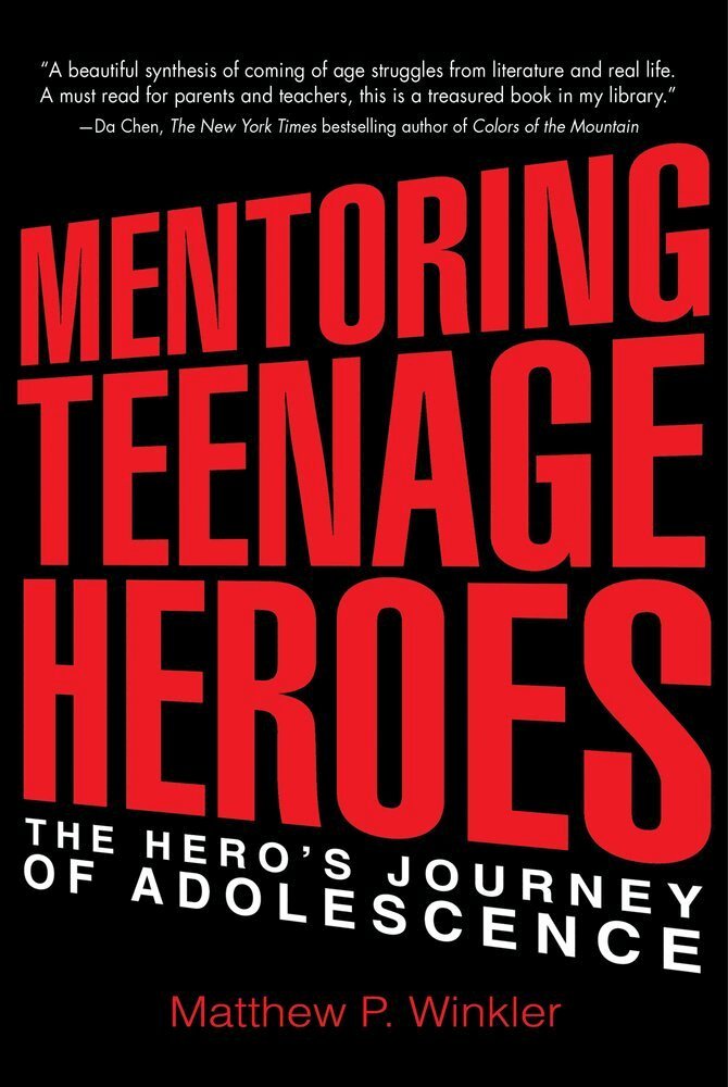 Matthew P. Winkler - Mentoring Teenage Heroes, Häftad