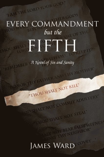 James Ward - Every Commandment but the Fifth, E-bok
