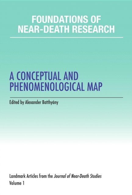 Alexander Batthyany - Foundations of Near-Death Research, E-bok